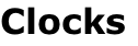 Clocks
